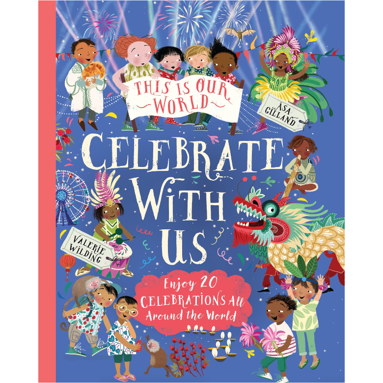 This Is Our World: Celebrate With Us