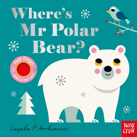 Where's Mr Polar Bear by Nosy Crow