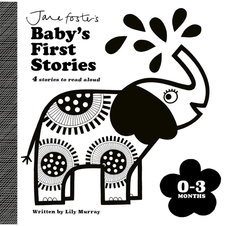 Baby's First Stories 0-3 Months by Jane Foster