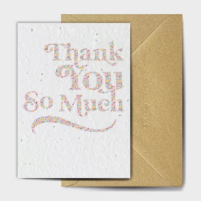 'Thank You So Much' Plantable Card