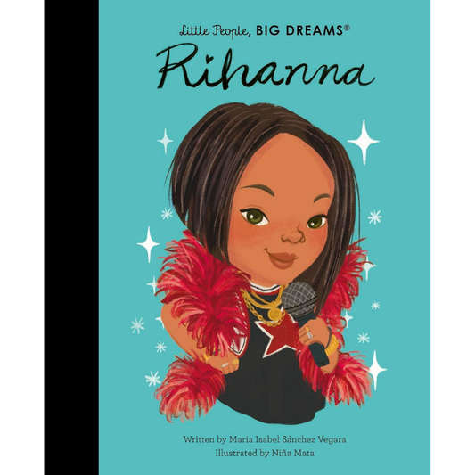 Rihanna Little People, Big Dreams