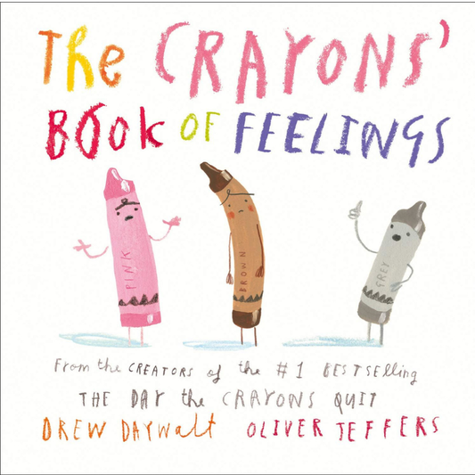 The Crayons Book Of Feelings by Drew Daywalt (Board Book)