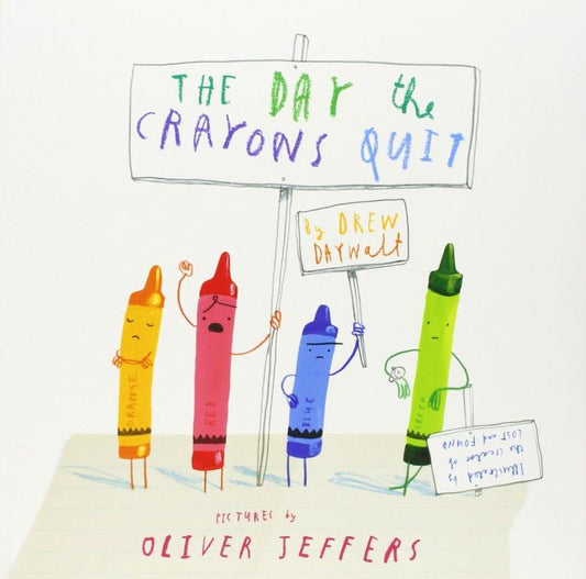 The Day The Crayons Quit (Board Book)