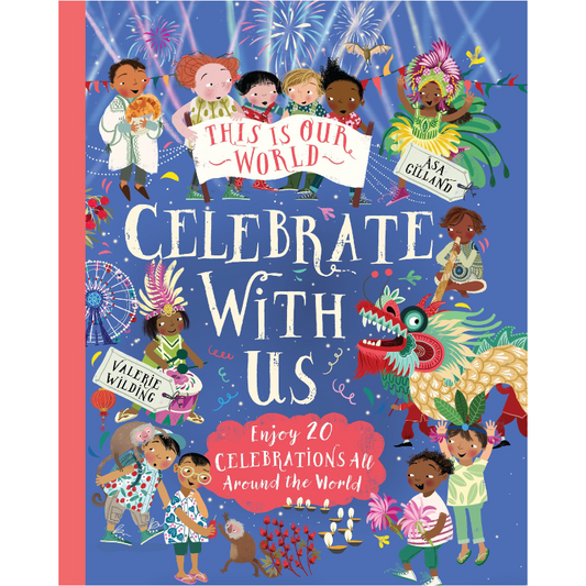 This Is Our World: Celebrate With Us