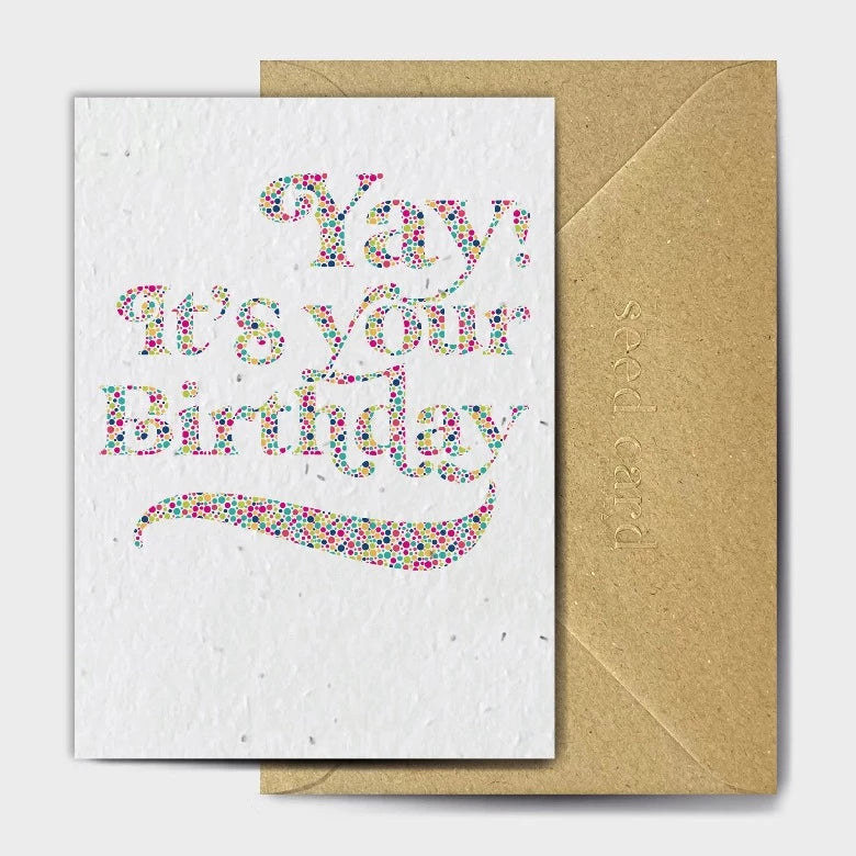 'Yay, It's your birthday' plantable card