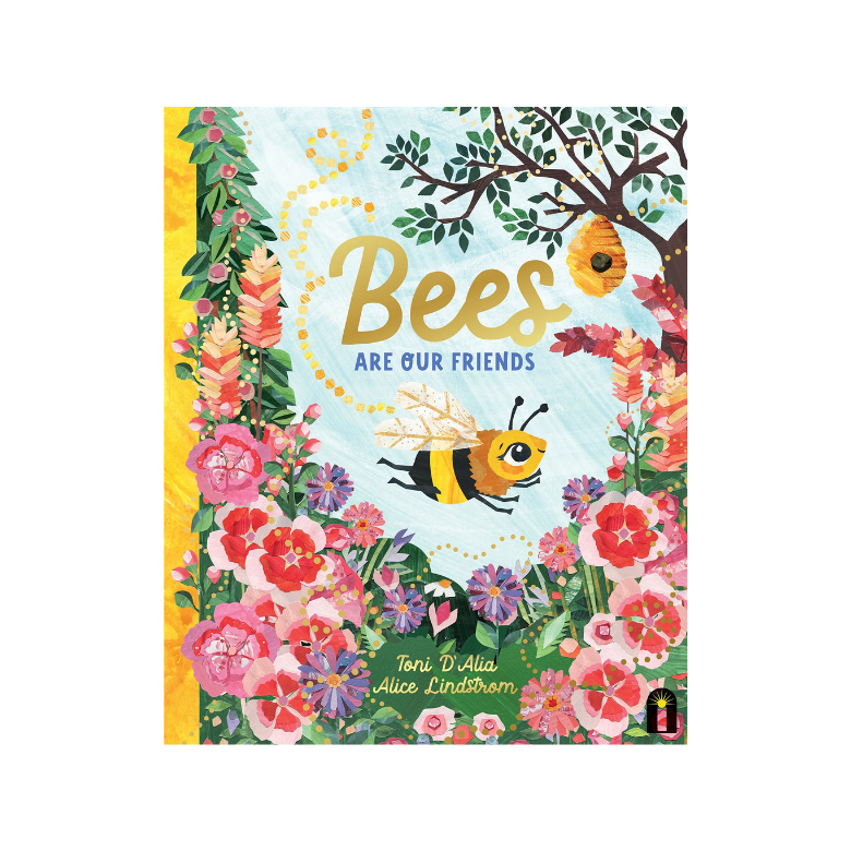 Bees Are Our Friends (HB)